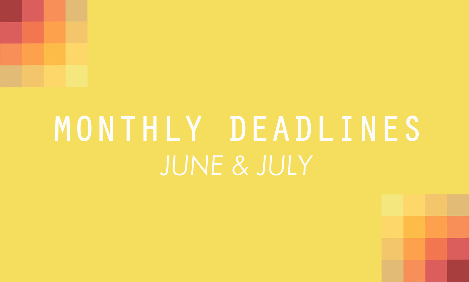 Deadlines June And July Palette Poetry